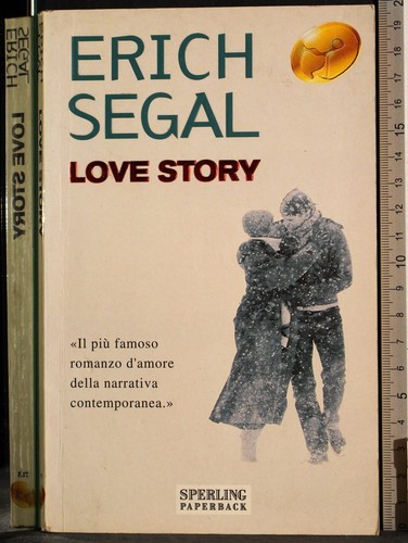 Love story erich - story., segal
