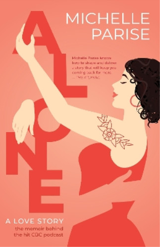Michelle parise alone love - alone:,